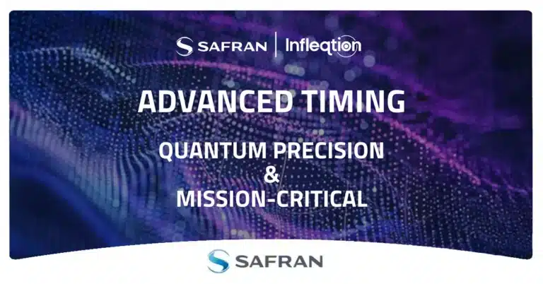 Infleqtion و Safran يتشاركان لتقديم حلول توقيت دقيقة الكم من الجيل التالي