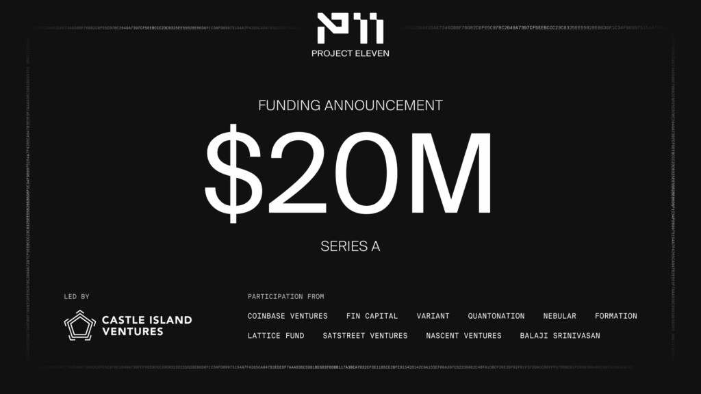 Project Eleven تأمين $20 Million Series A to Protect Digital Assets from Quantum Threats