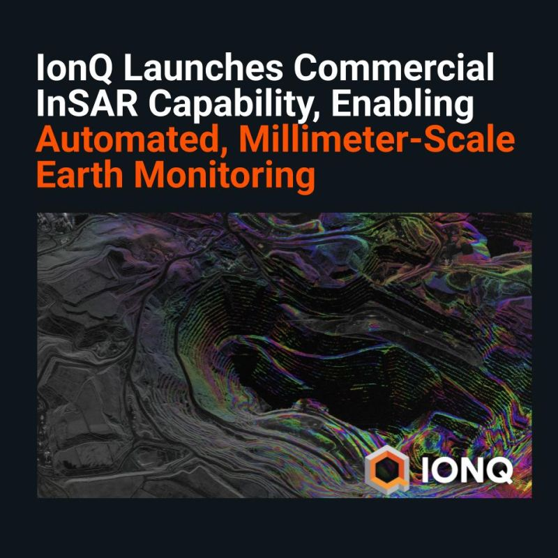 IonQ تطلق نظام رادار InSAR آلي لرصد التغيرات الأرضية بدقة المليمتر