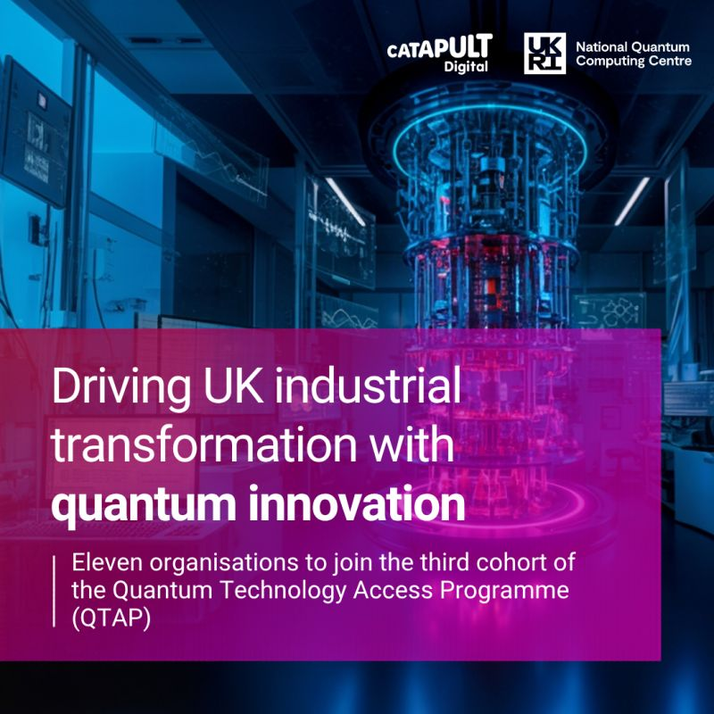 Digital Catapult وNQCC يطلقان الدفعة الثالثة من برنامج QTAP للخدمات المالية والرعاية الصحية